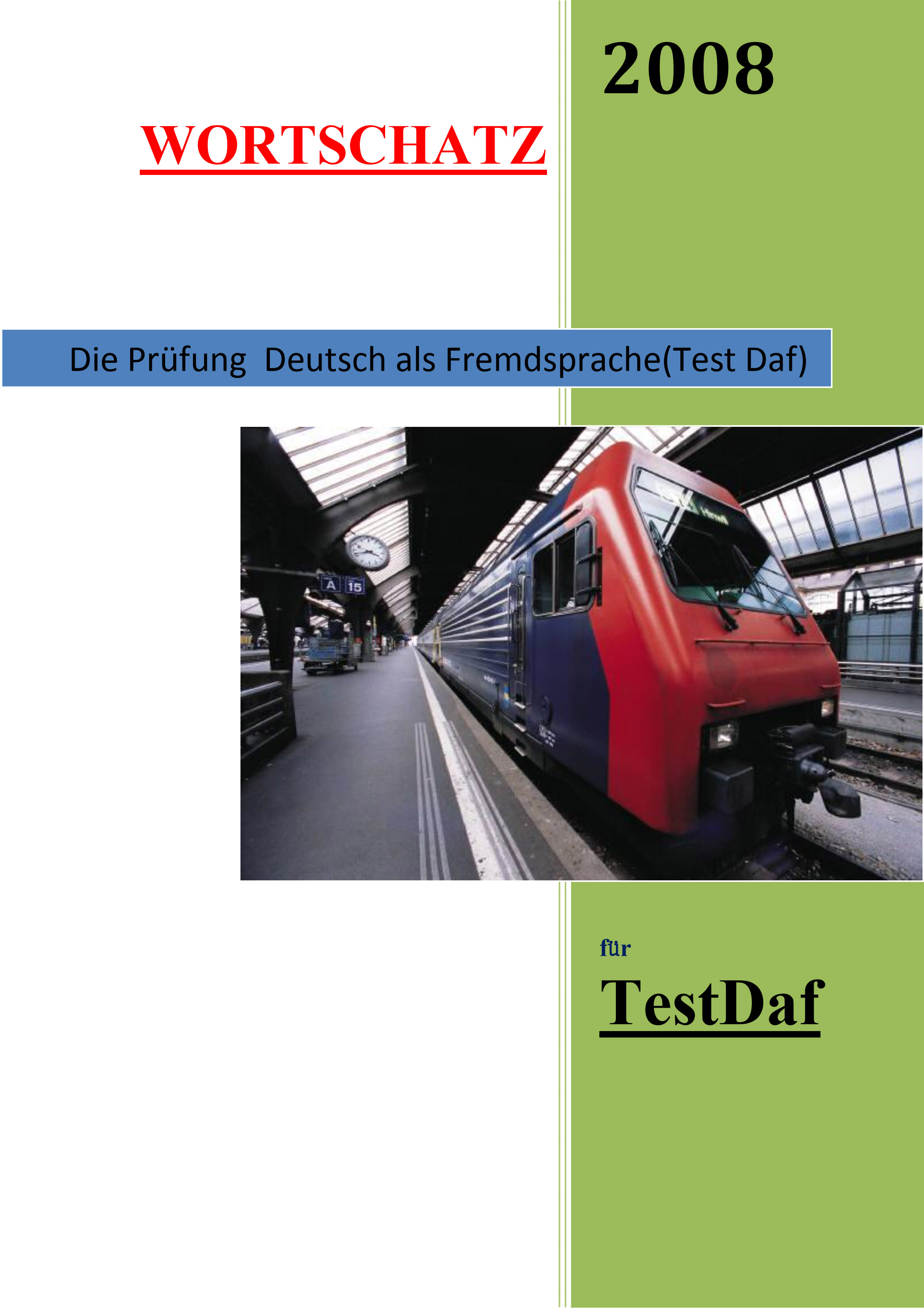 Wortschatz für TestDaF 2008